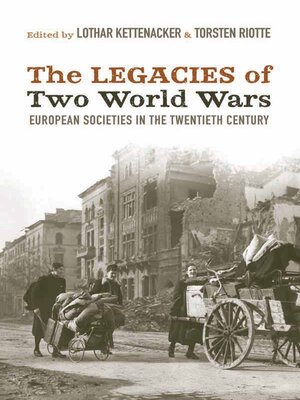 cover image of The Legacies of Two World Wars